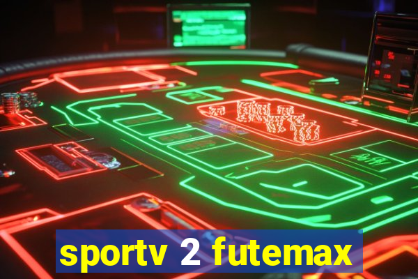 sportv 2 futemax